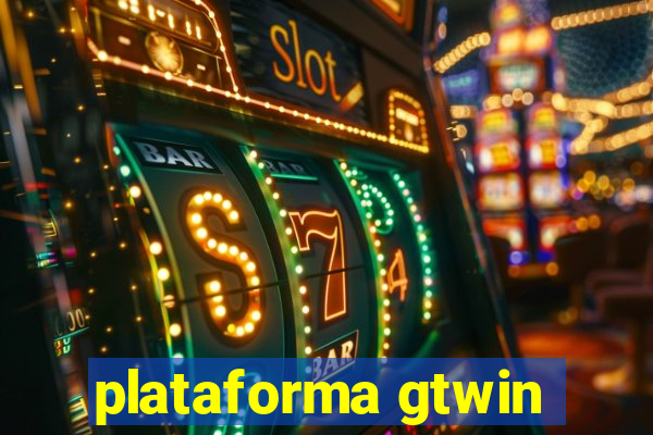 plataforma gtwin